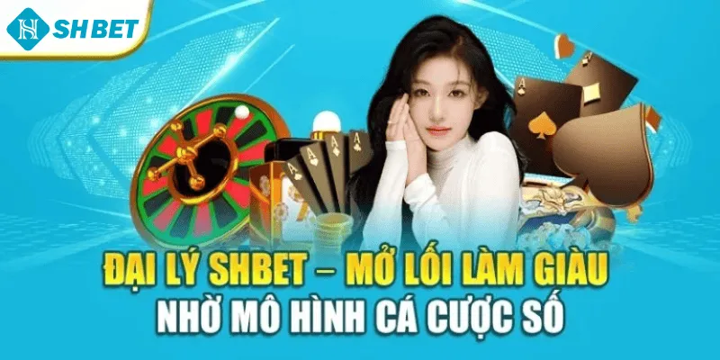 Đại Lý Shbet – Mở Lối Làm Giàu Nhờ Mô Hình Cá Cược Số